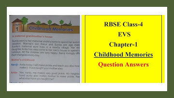 RBSE Class 4 EVS  Chapter-1 Childhood Memories Question answer (English Medium)