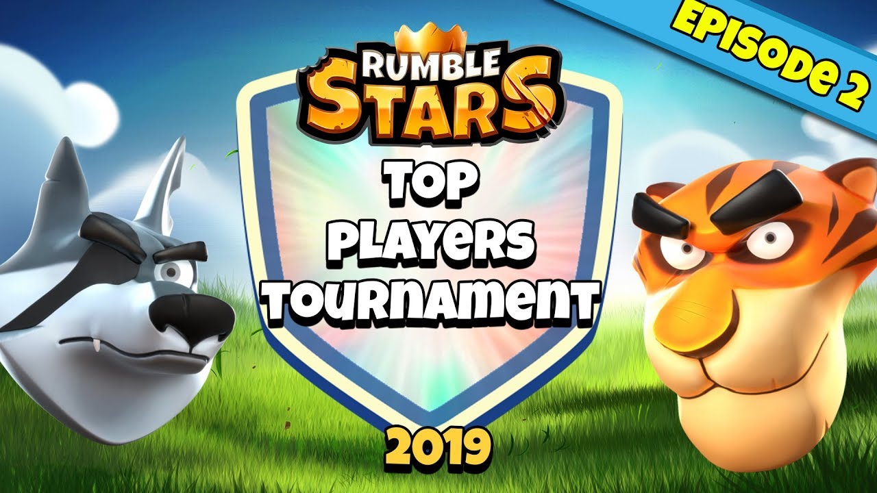 Rumble Stars TOP PLAYERS TOURNAMENT 2019 part 2/4 :: E117