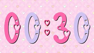 💖 30 Second Heart Timer with LoFi Music | Cute Pink Valentine's Countdown