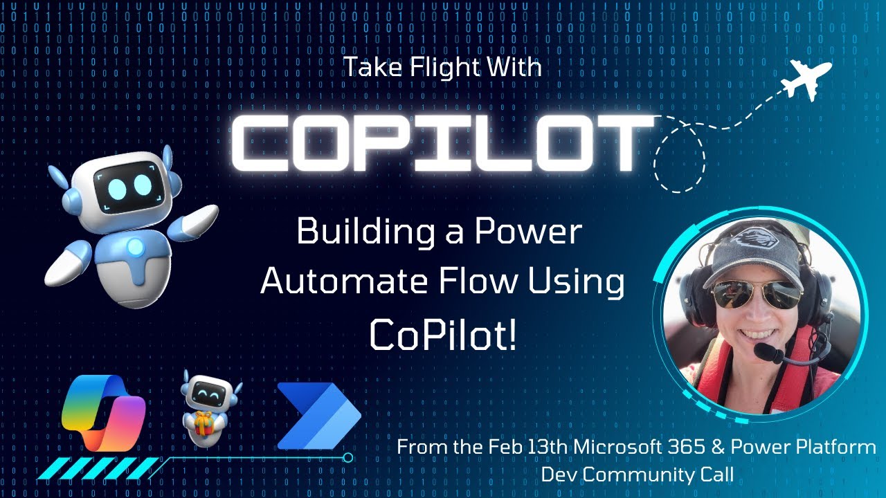 Taking Flight with CoPilot - Building a Power Automate using CoPilot ...