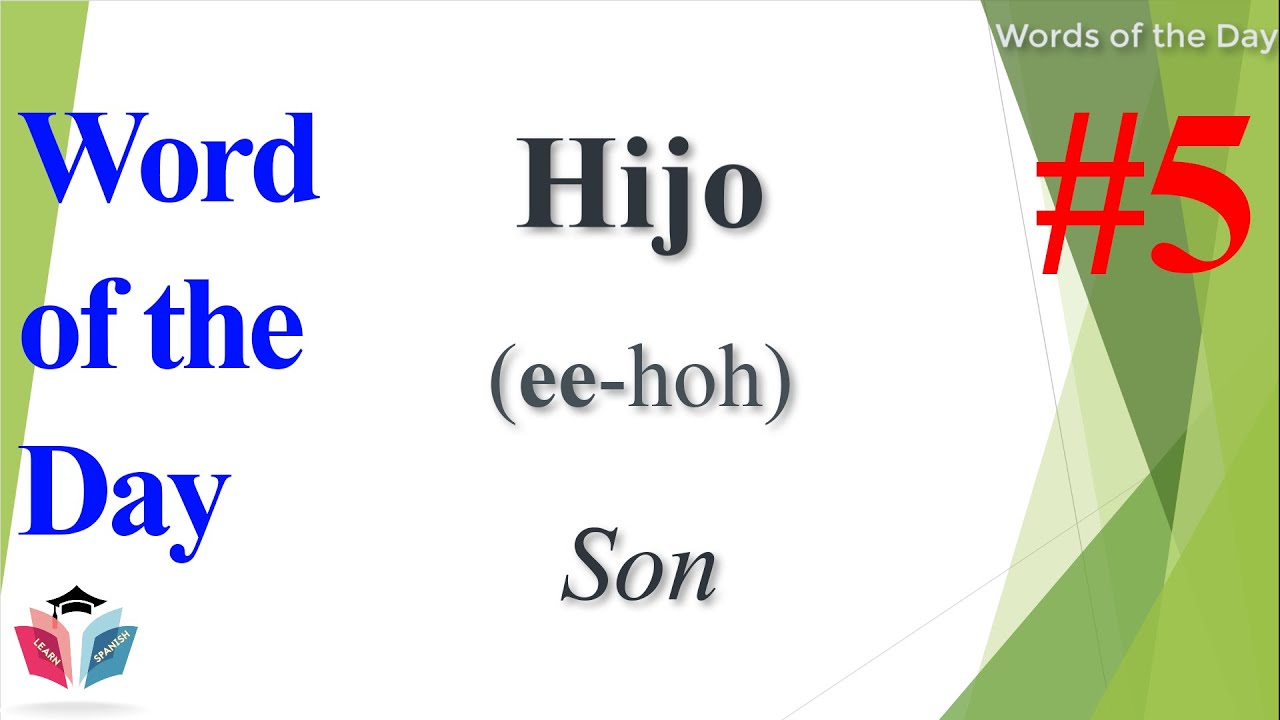 Spanish Word Of The Day Son Spanish Words Learn Spanish For
