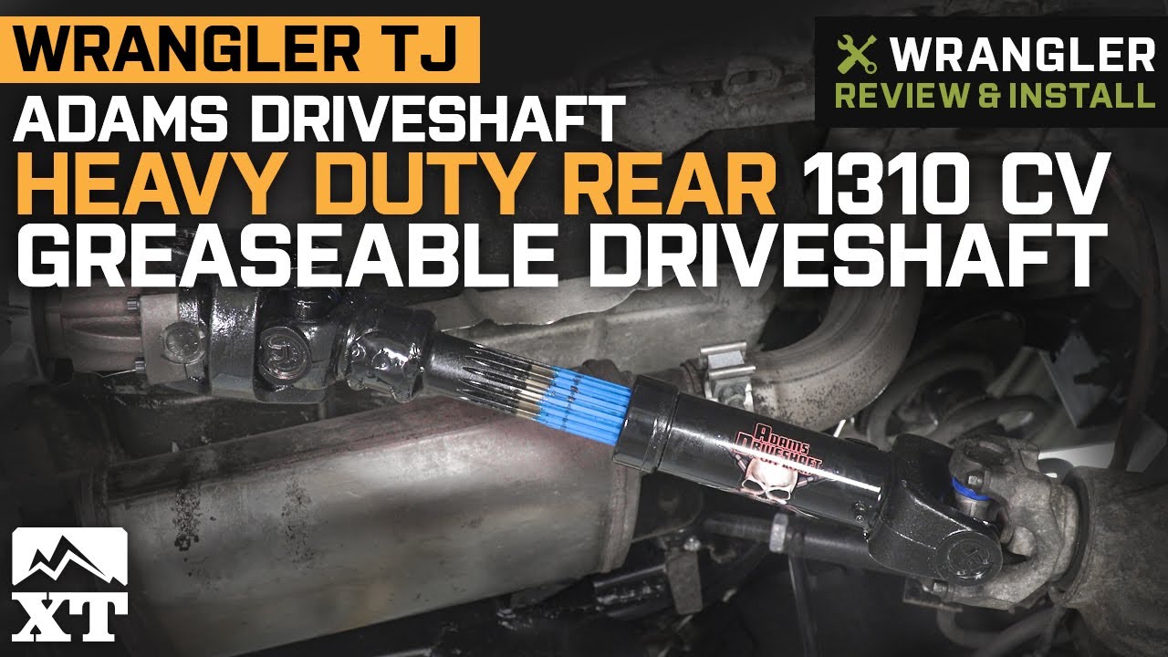 Jeep Wrangler TJ Adams Driveshaft Heavy Duty Rear 1310 CV Greaseable  Driveshaft Review & Install - YouTube
