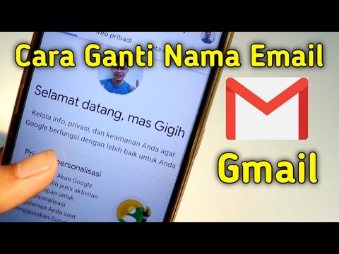 Video: Cara Mengganti Nama Email