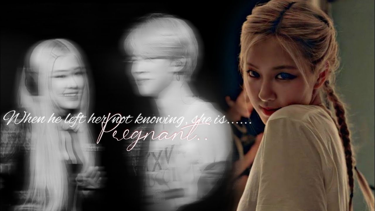 When he left her not knowing she is pregnant [Jirose FF]