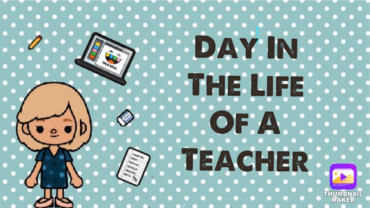 Day in The Life of a Teacher - YouTube