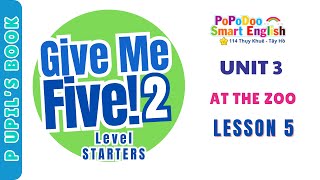 Give Me Five! 2 | Unit 3: At the zoo - Lesson 5