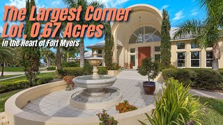 Touring the Largest Corner Lot in Old Fort Myers - A Showcase of Timeless Sophistication!