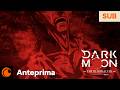 DARK MOON: THE BLOOD ALTAR | Anteprima Ufficiale – SUB