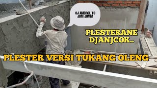 Cara plester dengan mudah,versi tukang abal abal-dari boyolali