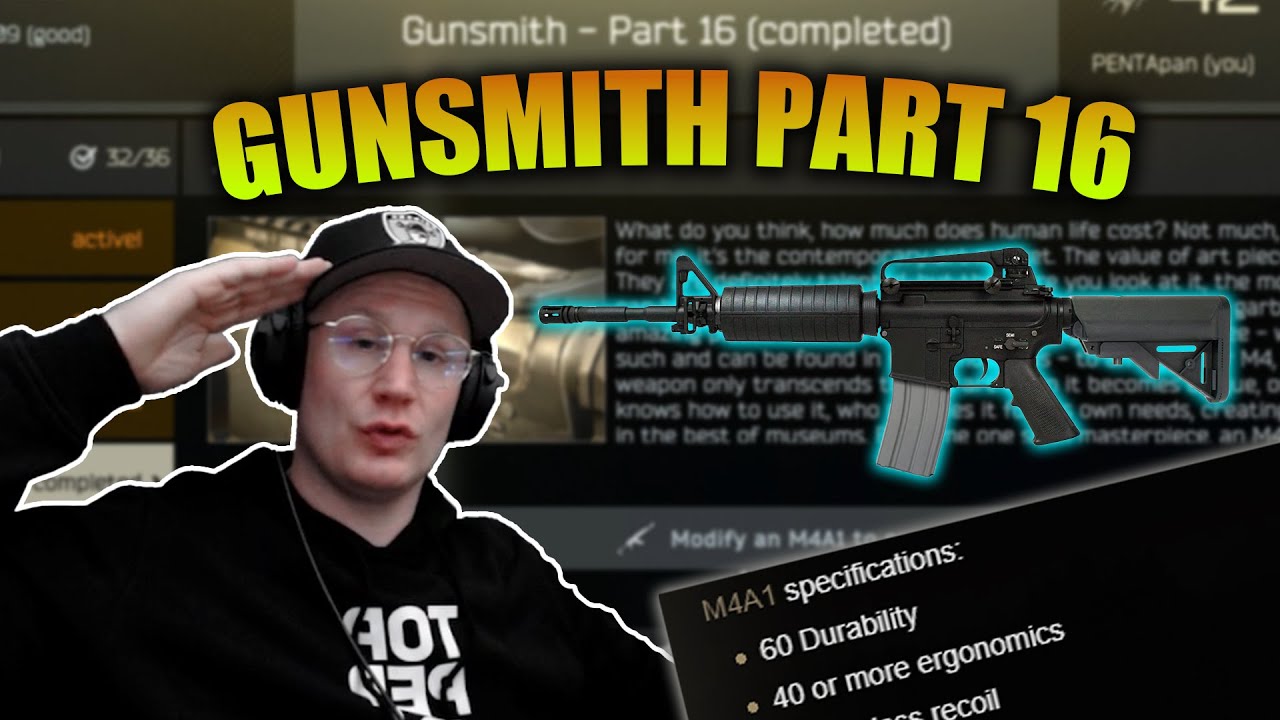 Gunsmith - Part 16 - The Official Escape from Tarkov Wiki