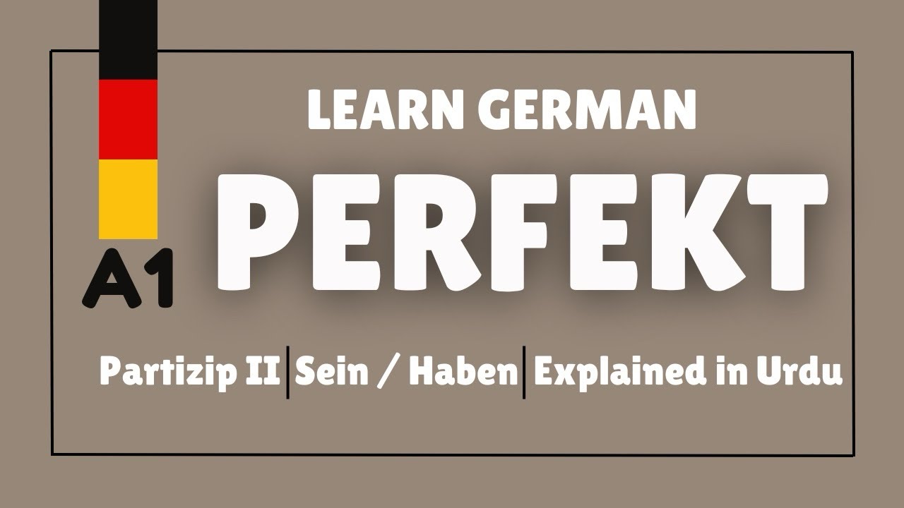 Lesson 32 - Learn German Perfekt in 10 Minutes | Past Tense Made Easy (A1–A2)