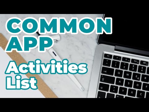 How to Build the Best Common App Activities List