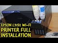 Epson L3152 Wi-Fi Printer Full Installation || Product Review ||