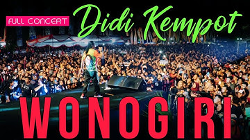 Full Concert DIDI KEMPOT di Wonogiri