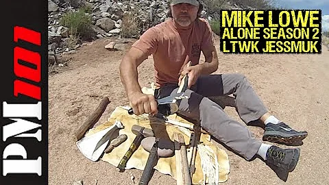 Mike Lowe: ALONE Season 2 - The LTWK Jessmuk  -Pre...