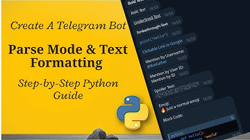 Telegram Bot Text Formatting with Python | Markdown & HTML Parse Mode #pytelegrambotapi  (L-8)