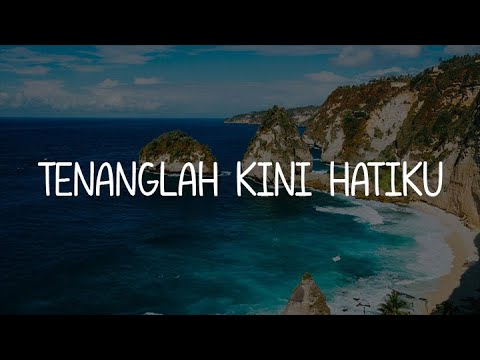 Army Of God Worship - Tenanglah Kini Hatiku (Lirik Lagu Rohani)