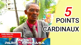 EDDY MALOU LE SAVANT CONGOLAIS NOUS PARLE DES 5 POINTS CARDINAUX - CONGOLEXICOMATISATION