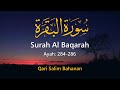 Surah Al-Baqarah (Ayah 284-286) | Salim Bahanan