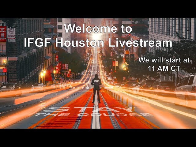 IFGF Houston Super Sunday Service LIVE - July 19th, 2026