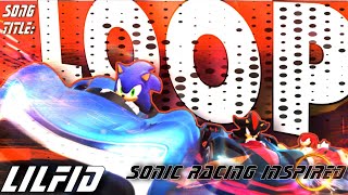 Loop - Lilifid Sonic Lyric Video