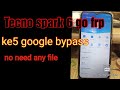 Tecno ke5 Frp bypass Tecno spark 6 Go google account bypass