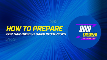 How to Prepare for SAP Basis and HANA Interviews | SAP BASIS  | Interview Guide | SAP | OdiaEngineer