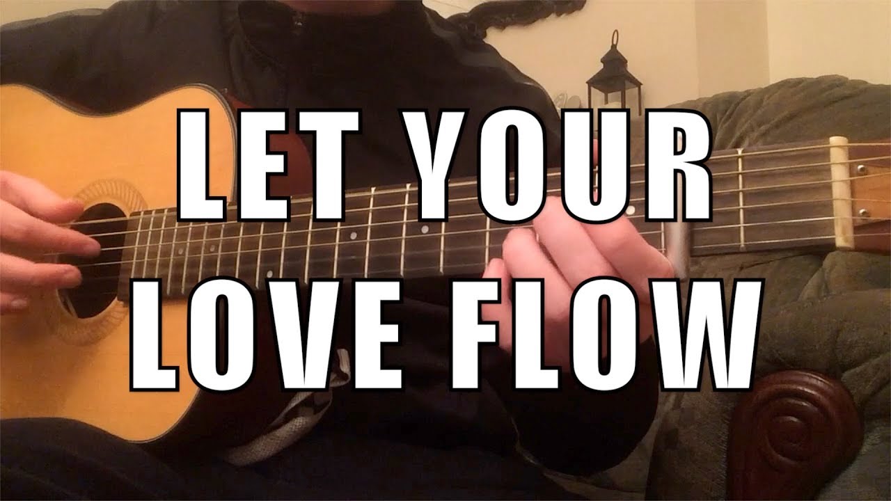 Let Your Love Flow Bellamy Brothers Fingerstyle YouTube Let your love flow bellamy brothers fingerstyle youtube