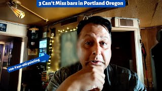 3 Amazing Bars In Portland Oregon