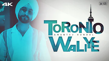 TORONTO WALIYE - Amantej Hundal | MAINSTREAM (Album) | Official Video | Latest Punjabi Songs 2021