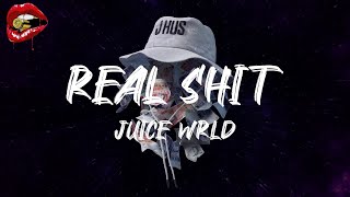 Juice WRLD - Real Shit (with benny blanco) (lyrics)