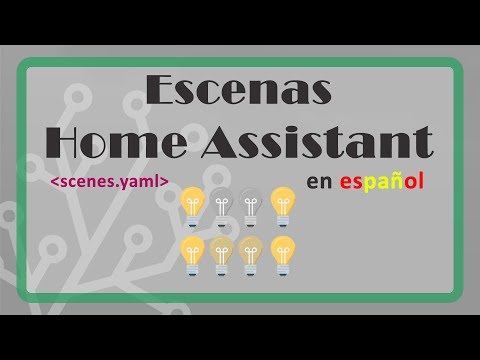 Escenas en Home Assistant (Hassio)