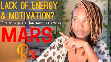 😩 Mars Retrograde October 30th - January 12, 2023