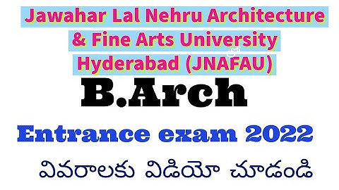 JNAFAU B.Arch Notification 2022