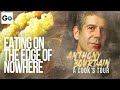 Anthony Bourdain A Cooks Tour: Season 1 Episode 6 Eating on the Edge of Nowhere