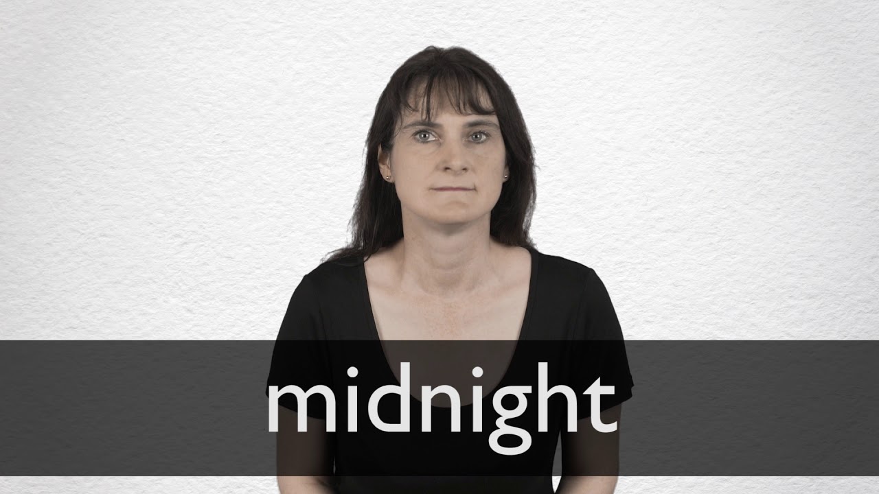 How To Pronounce Midnight In British English