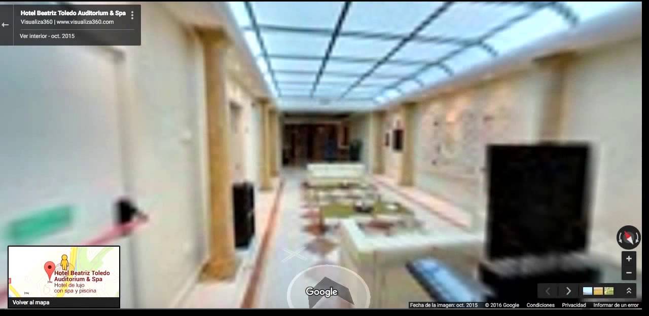 Hotel Beatriz Toledo | Visita Virtual 360º Google