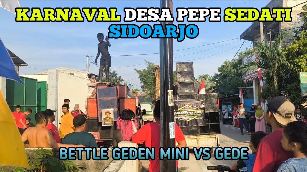 BETTLE GEDEN LURR🔥🔥 ADA TOA BALAP KARNAVAL DESA PEPE SEDATI SIDOARJO