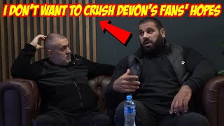 Levan talks about his shape and gives an honest opinion about Devon