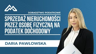 Sprzedaż Nieruchomości Przez Osobę Fizyczną Na Podatek Dochodowy