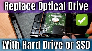 how to replace laptop optical drive (dvd) with hard drive (hdd) or ssd