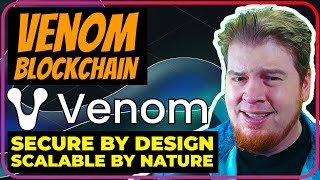 Venom Blockchain | A New Era in Blockchain Technology!