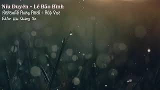 Níu Duyên - Lê Bảo Bình | Karaoke Huy Vạc - Hưng Hack