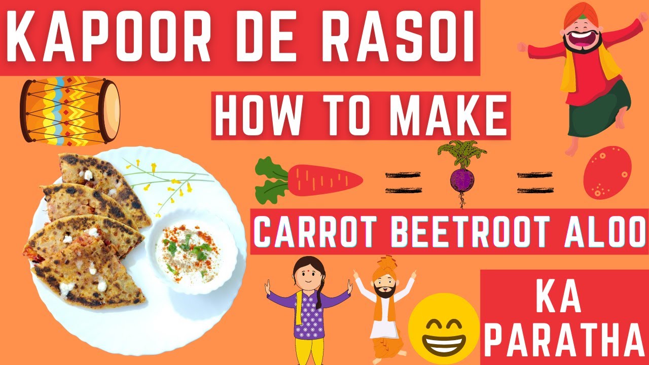 How to Make Carrot Beetroot aloo ka paratha Recipe in detail 