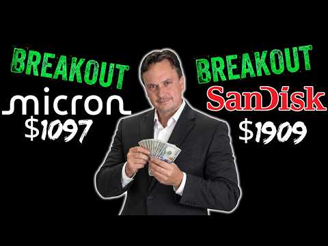 Micron (MU) and SanDisk (SNDK): Yesterday's Rejection Is Today's Breakout