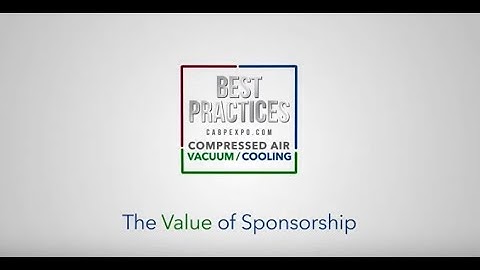 BEST PRACTICES EXPO & CONFERENCE: The Value of Sponsorship and Exhibiting