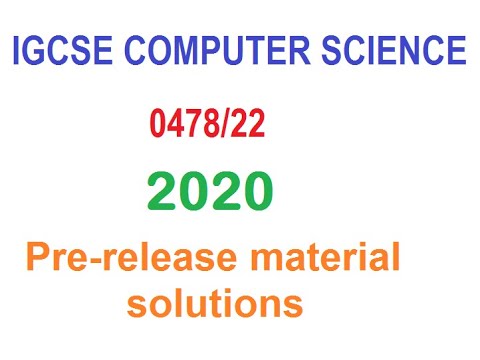 PRE RELEASE MATERIAL OCTOBER NOVEMBER 2020 COMPUTER SCIENCE IGCSE TASK ...