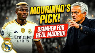 Mourinho picks Victor Osimhen as striker to lead Real Madrid’s attack Next season 
