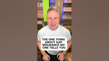 GAP Insurance Secrets No One Told You!