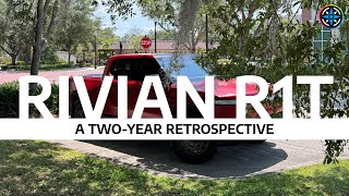 Rivian R1T: A Two-Year Retrospective @riviantrackr